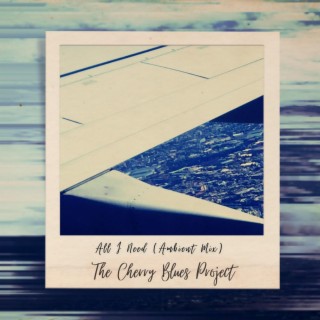 All I Need (Ambient Edit) cover art