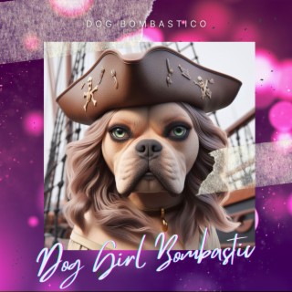 Dog Bombastico