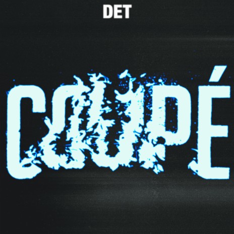 COUPÉ ft. Young Fraggy cover art