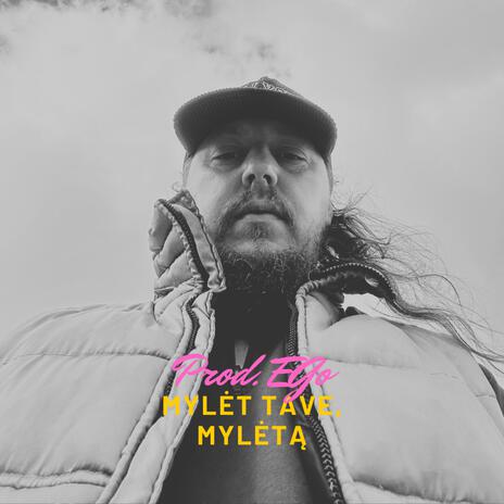 Mylėt tave, mylėtą cover art