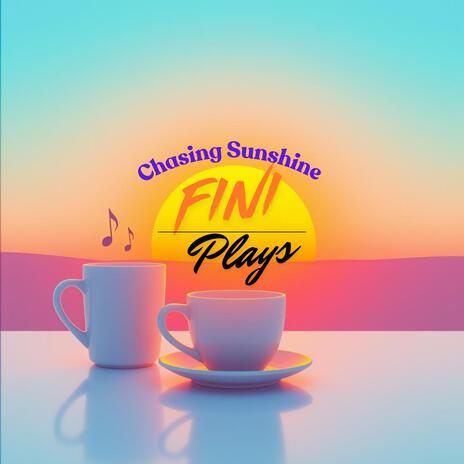 Chasing Sunshie