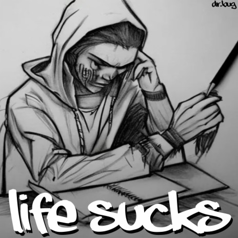 Life Sucks cover art