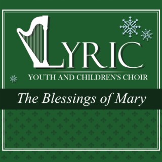The Blessings of Mary