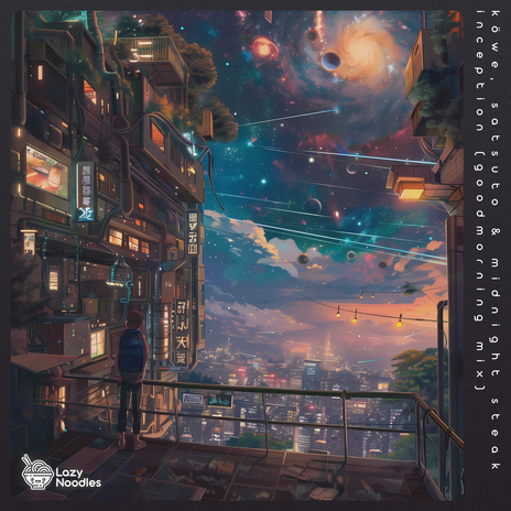 Inception (Goodmorning Mix) ft. Satsuto & Midnight Steak cover art