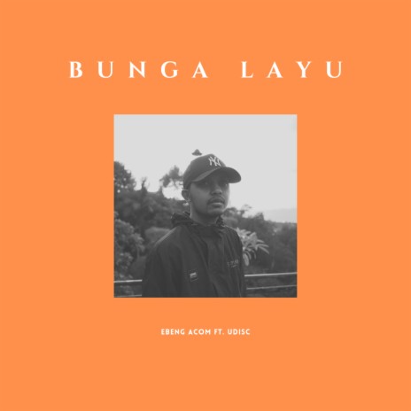 Bunga Layu ft. Udisc cover art
