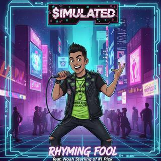 Rhyming Fool ft. Noah Sterling & #1 Pick cover art