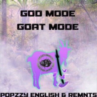 Godmode X Goatmode Mixtape