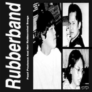 Pearl Prudence and Her Rubbermind Songs cover art
