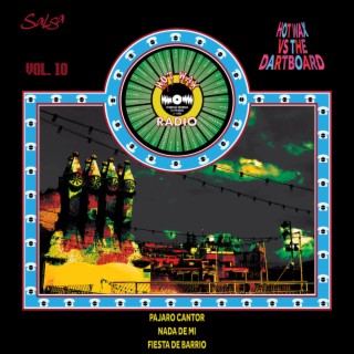 Hot Wax VS The Dartboard, Vol. 10 (Salsa)