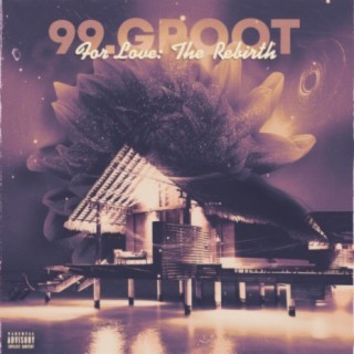 99.GROOT