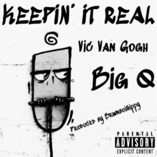 Keepin' it Real