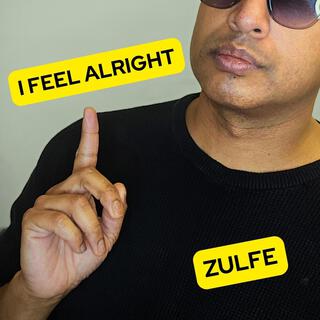 I Feel Alright ft. Manu Garcia Sanchez & Carlos cover art