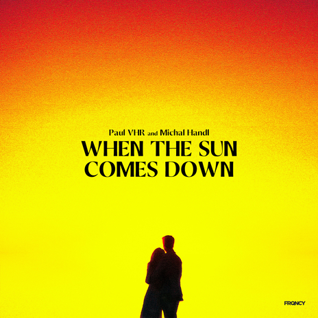 When The Sun Comes Down ft. Michal Handl cover art