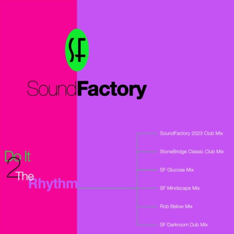 Do It 2 The Rhythm (SoundFactory Darkroom Dub Mix) cover art