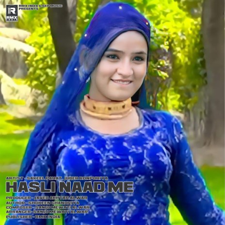 Hasli Naad Me ft. Juber Ronpuriya