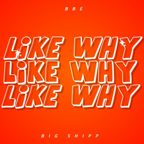 LIKE WHY cover art