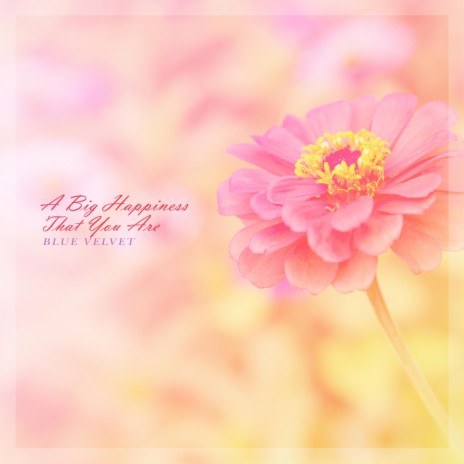 A Big Happiness That You Are cover art