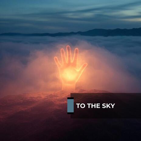 To The Sky cover art