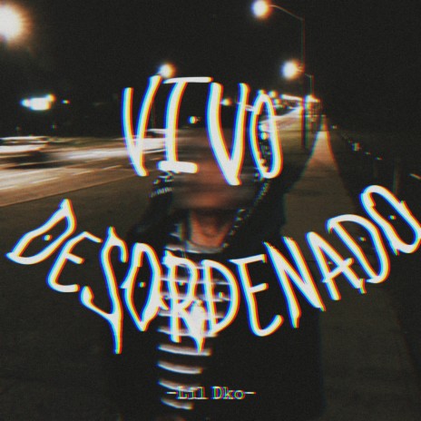 Vivo Desordenado cover art