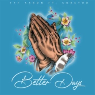 Better Days ft. CoreyOB cover art