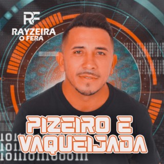 Pizeiro e Vaqueijada