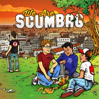 We Are Scumbag