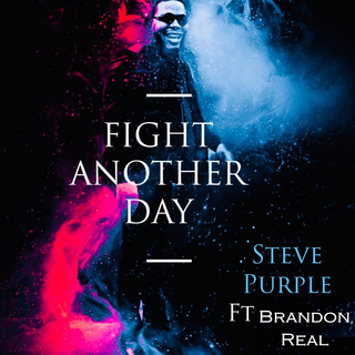 Fight Another Day ft. Brandon Real cover art
