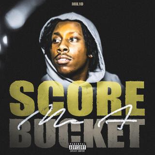 Score Me A Bucket cover art