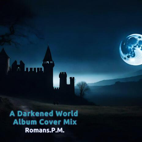A Darkened World (VIII) cover art