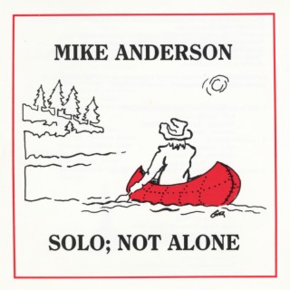 Solo; Not Alone
