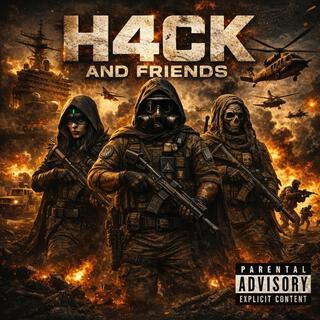 H4CK and Friends