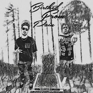 Birthed From Pain