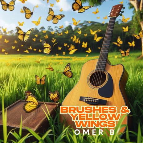 Brushes & Yellow Wings cover art