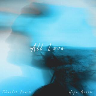 All Love ft. Hope Green cover art