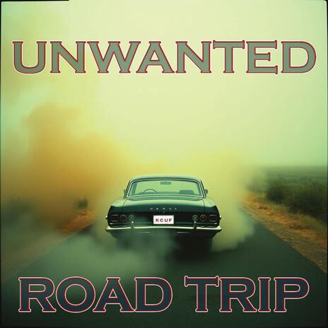 Unwanted Roadtrip cover art