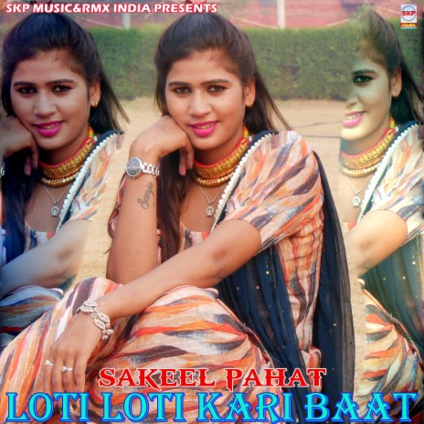 Loti Loti Kari Baat cover art