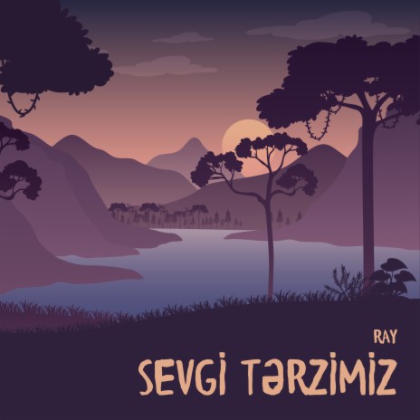 Sevgi Tərzimiz cover art