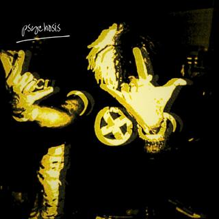 PSYCHOSIS cover art
