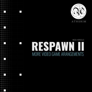 Respawn II
