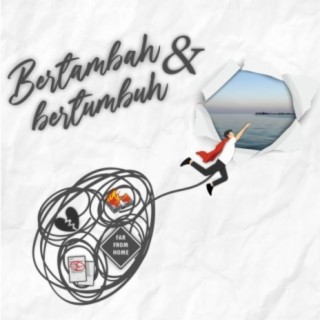 Bertambah Dan Bertumbuh