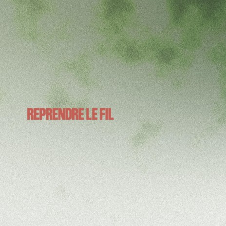 reprendre le fil cover art