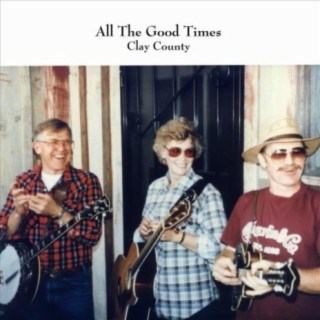 All the Good Times
