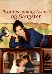 Probinsyanang Asawa ng Gangster