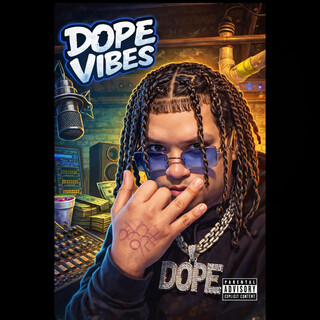 Dope Vibes