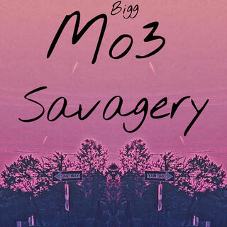 Mo3 Savagery