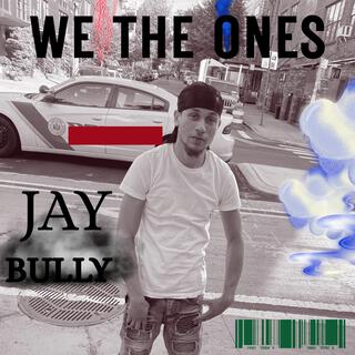 We the ones