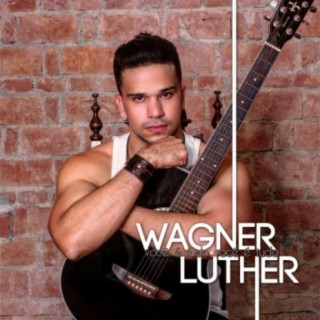 Wagner Luther