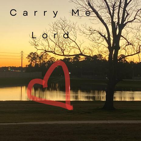 Carry Me Lord cover art