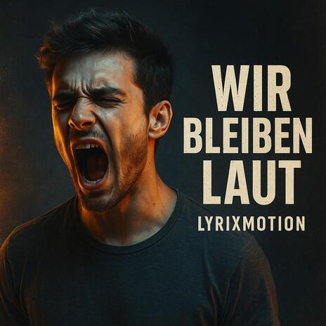 Wir bleiben laut