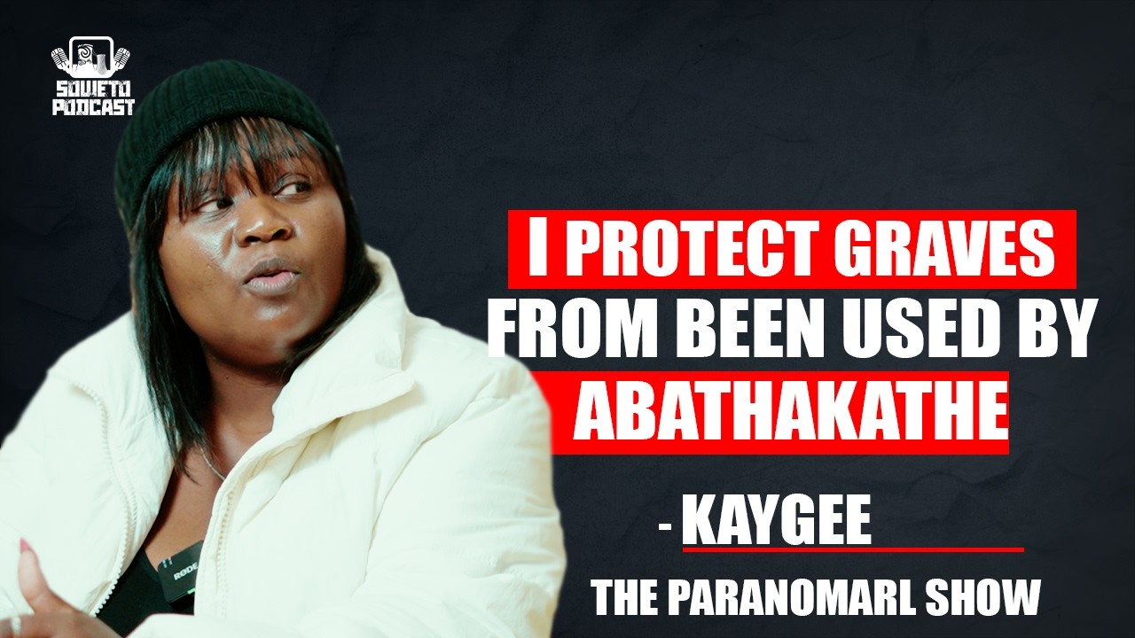 SOWETO PODCAST PARANORMAL SHOW EP 61 PROTECT GRAVES FROM BEEN USED BY ABATHAKATHI cover art